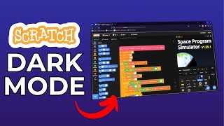 How To Get DARK MODE or CUSTOM COLORS on SCRATCH [upl. by Luckin]