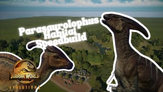 Temperate Forest Habitat Speedbuild for Parasaurolophus  Jurassic World Evolution 2 [upl. by Florette]