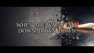 Zach Williams Walls Fall Down Lyrics [upl. by Monia609]