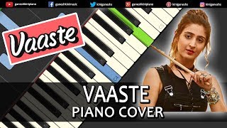 Vaaste Song Dhvani Bhanushali  Piano Cover Chords Instrumental By Ganesh Kini [upl. by Ardnazxela]