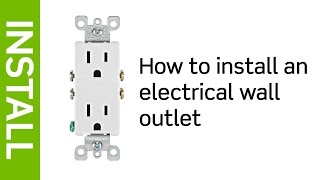 How to Install an Electrical Wall Outlet  Leviton [upl. by Alliuqaj20]