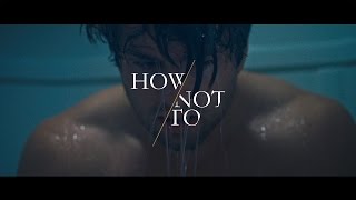 Dan  Shay  How Not To Official Music Video [upl. by Hazlett799]