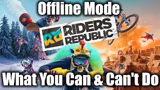 Riders Republic Offline Mode Zen Mode  What You Can amp Cant Do [upl. by Collimore226]