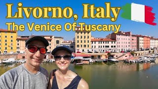 Livorno Italy  Discover the Venice of TUSCANY in our Livorno Walking tour  Italy VLOG [upl. by Hamlen]