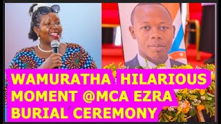 😭😭 WAMURATHA GUCANJAMURA ANDU NA KUNINA KIEHA MATHIKOINĪ MA MCA EZRA KIHARA MŪRANGA KUINA RUIMBO😭 [upl. by Heidy]