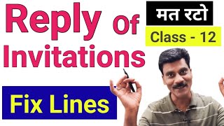 Reply Of Invitation Format and fix Lines  Invitation and Reply for class 12How to write reply [upl. by Arley]