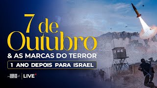 7 DE OUTUBRO E AS MARCAS DO TERROR  1 Ano Depois para Israel [upl. by Buxton]