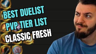 BEST PVP CLASS TIER LIST CLASSIC WOW FRESH  DUELS EDITION [upl. by Buckler]