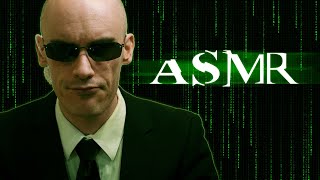 ASMR The Interrogation  A Matrix Agent Roleplay [upl. by Canale]