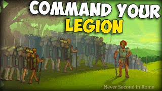 Command Your Own Legion  First Look at Never Second in Rome [upl. by Ynohtnaed]