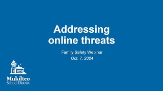 Addressing online threats webinar [upl. by Adaminah]