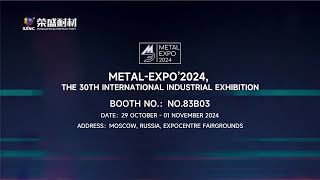 Looking forward to meeting you at MetalExpo’2024 the 30th International Industrial Exhibition [upl. by Acemaj]