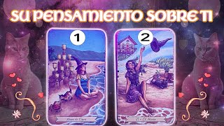 ❤️‍🔍 SU PENSAMIENTO MÁS RECIENTE SOBRE TI  CANALIZACIÓN  Elige una carta lectura del tarot amor [upl. by Edward]