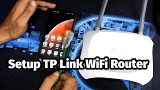 How to Setup amp Configure TP Link WiFi Router Using Mobile [upl. by Byrd]