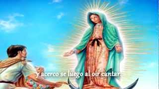 LA GUADALUPANA  CANTO A LA VIRGEN DE GUADALUPE letra [upl. by Susana]