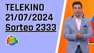 Telekino en vivo 21072024  Sorteo Nro 2333  Resultados Telekino Sorteo 2333  telekino 2333 [upl. by Yrehcaz]