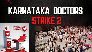 Karnataka Doctors Strike 2  Blood Donation Camp 🩸❤‍🩹 BMCRI SABVMCRI KARD RDA [upl. by Nythsa293]