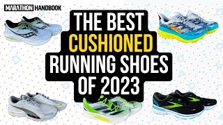 The Best Cushioned Running Shoes of 2023 [upl. by Akemit]