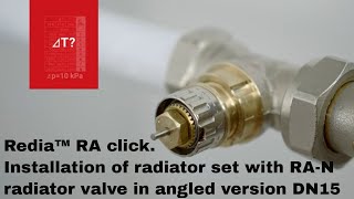 Redia™ RA click Installation of radiator set with RAN radiator valve in angled version DN15 [upl. by Atteyek326]