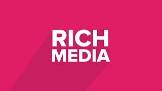 Rich Media Advertising [upl. by Fradin]