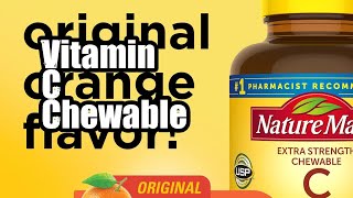 Review Nature Made Extra Strength Chewable Vitamin C [upl. by Yesor]