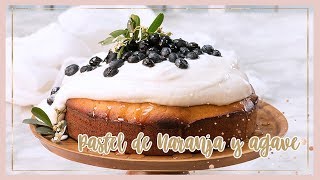 Pastel de Naranja endulzado con Agave  Chokolat Pimienta ♥ [upl. by Ulphi]