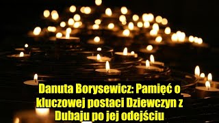 Zmarła Danuta Borysewicz – kluczowa postać fenomenalnych Dziewczyn z Dubaju [upl. by Enirolf]