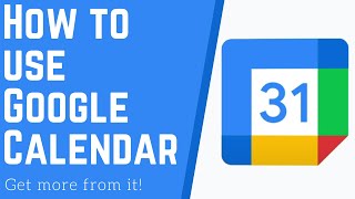 How to Use Google Calendar 2020  Tutorial for Beginners [upl. by Asilrahc]