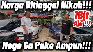 Kali Ini Ga Pake Ampun‼️Harga Sedih Ditinggal Nikah‼️Mobil Dibawah 100jt Semua Termurah 18jt Sikat‼️ [upl. by Ahsiemak635]