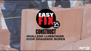 Easy Fix Construct  Lijmschuim voor draagmuren [upl. by Preciosa]