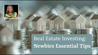 Real Estate Investing Essential Tips for Newbies [upl. by Fabian286]