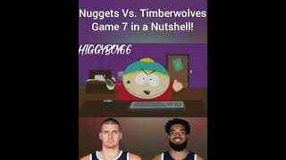 Nuggets Vs Timberwolves Game 7 In A Nutshell nba memes [upl. by De]