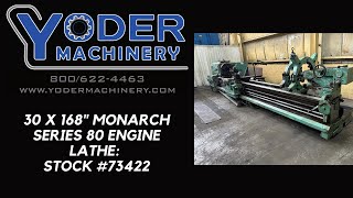 30 X 168quot MONARCH SERIES 80 ENGINE LATHE STOCK 73422 [upl. by Kanal]