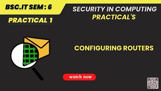 TYBSC IT Sem6 Security in Computing Practical 1  CCNA  Configure Routers  Step By Step Guide [upl. by Merton]