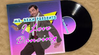 I Love Dancing  Music Video  Mr Bean Official [upl. by Sonitnatsok166]