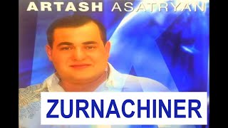 Artash Asatryan  Zurnachiner [upl. by Anrahs]