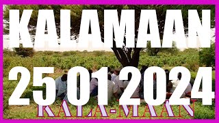 KALAMAAN 25 JANUARY 2024 [upl. by Abdel]