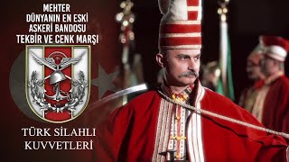 Mehter Dünyanın En Eski Askeri Bandosu  Tekbir ve Cenk Marşı [upl. by Asor]