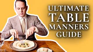 Table Manners  Ultimate HowTo Guide To Proper Dining Etiquette For Adults amp Children [upl. by Ahsenroc550]