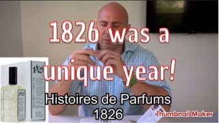 Histoires de Parfums 1826  A very unique year [upl. by Penelope93]