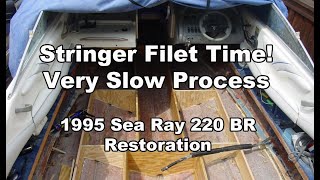 Adding Fillets to the Stringers Sea Ray Boat restoration Vlog 23 [upl. by Burrill]