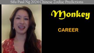 2024 Zodiac Predictions for Monkey people Canadian Fengshui Master Paul Ng [upl. by Macmullin]