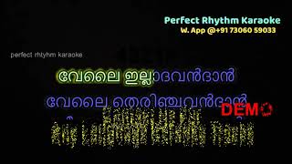 Velai Ilathavan Thaan  Karaoke  Malayalam  Rajinikanth  Velaikaran [upl. by Jarus]