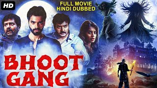 BHOOT GANG  Full Hindi Dubbed Movie  Narain Miya George Hrishikesh  South Horror Movie [upl. by Ilojne]