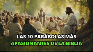 Las Parábolas más Apasionantes de la Biblia  Parábolas De La Biblia [upl. by Edorej423]