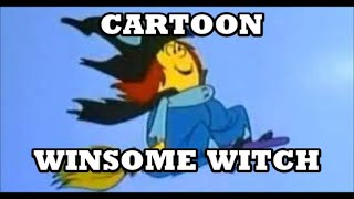 Sigle american cartoons  Winsome Witch [upl. by Isbel]