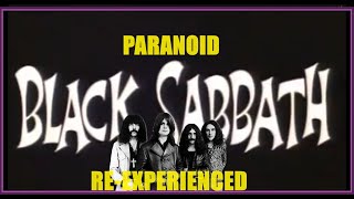 Black Sabbath  Paranoid  Live Music Video ReExperienced [upl. by Eel]