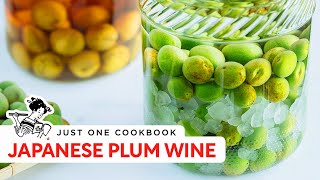 How to Make homemade JAPANESE PLUM WINE Umeshu 梅酒の作り方 レシピ [upl. by Tychonn]