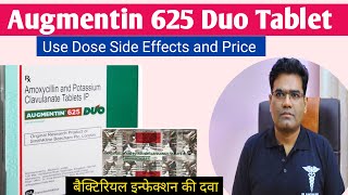 Augmentin Duo 625 Tablet Use Dose Price and Side Effects Amoxicillin and Clavulanic Acid Hindi [upl. by Dichy765]