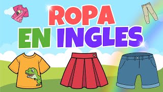 👕👗 Aprende la Ropa en Inglés para Niños de Forma Fácil y Divertida 🎨 [upl. by Gnahc]